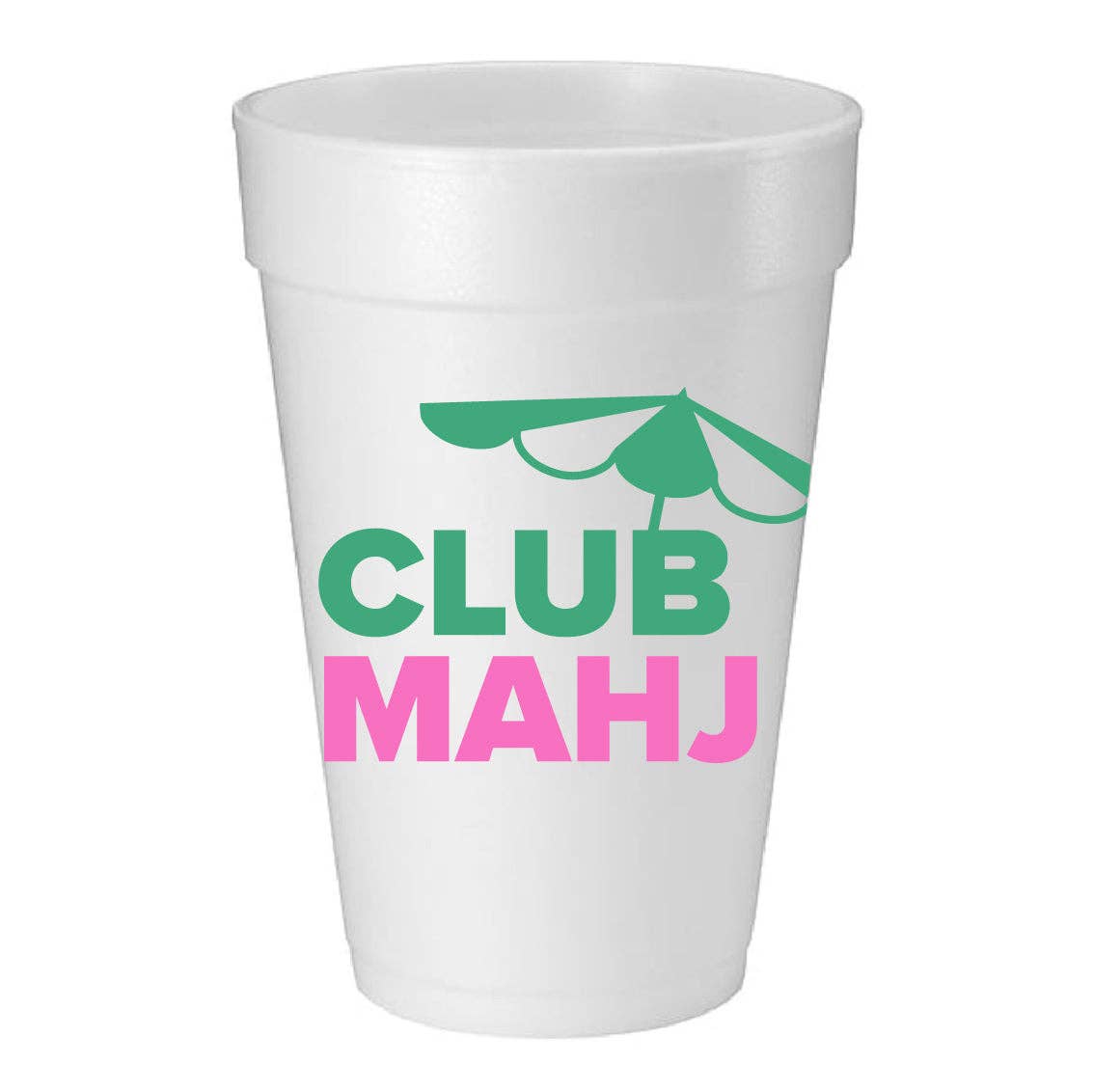 Mahji Mamas - "CLUB MAHJ” FOAM CUPS