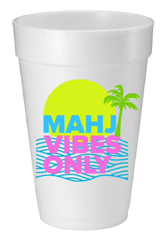 Mahji Mamas - “MAHJ VIBES ONLY” FOAM CUPS