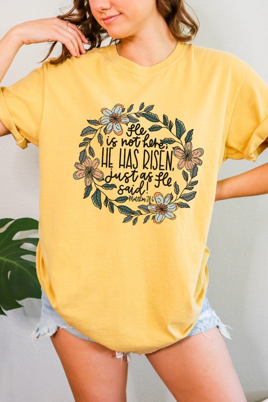 He Has Risen Easter Comfort Colors Graphic Tee