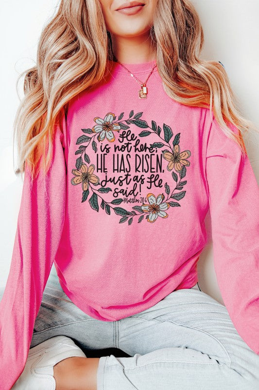 He Has Risen Easter Comfort Colors Long Sleeve