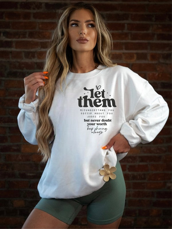 Let Them Bella Premium Sweatshirt