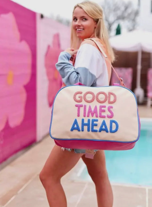 Duffle Bag- Good Times Ahead