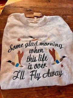 I'll Fly Away Duck Embroidered Sweatshirt