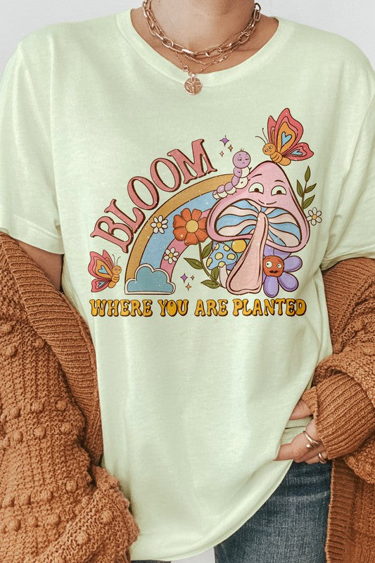 Bloom Where You Are Planted Graphic Tee